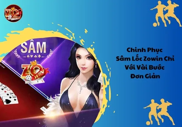 sâm lốc zowin